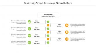 Maintain small business growth rate ppt powerpoint presentation ideas file formats cpb