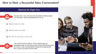 Maintain The Right Tone For A Successful Sales Conversation Training Ppt