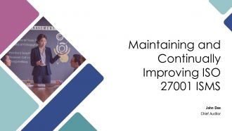 Maintaining And Continually Improving ISO 27001 ISMS PPT Outline AT