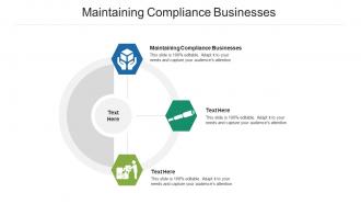 Maintaining compliance businesses ppt powerpoint presentation model objects cpb