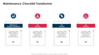 Maintenance Checklist Transformer In Powerpoint And Google Slides Cpb
