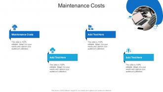 Maintenance Costs In Powerpoint And Google Slides Cpb