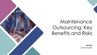 Maintenance Outsourcing Key Benefits And Risks PPT Structure AT