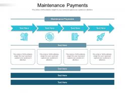 Maintenance payments ppt powerpoint presentation slides objects cpb