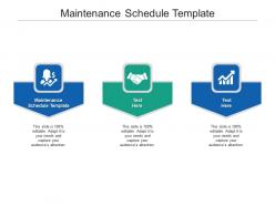 Maintenance schedule template ppt powerpoint presentation visual aids background images cpb