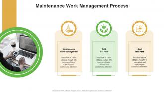 Maintenance Work Management Process In Powerpoint And Google Slides Cpb