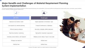 Major Benefits And Challenges Of Material Requirement Planning System Implementation