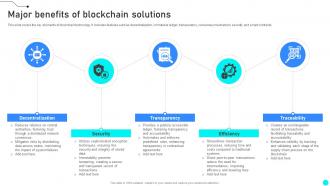 Major Benefits Of Blockchain Solutions Exploring Diverse Blockchain BCT SS