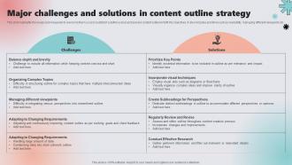 Major Challenges And Solutions In Content Outline Strategy