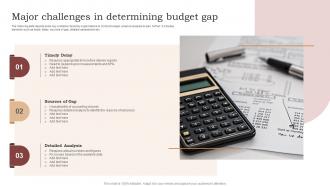 Major Challenges In Determining Budget Gap
