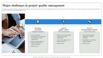Major Challenges In Project Quality Management Project Quality Management PM SS