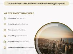 Major projects for architectural engineering proposal ppt graphics