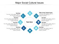 Major social cultural issues ppt powerpoint presentation templates cpb