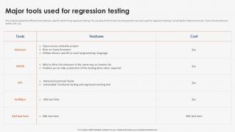 Major Tools Used Strategic Implementation Of Regression Testing