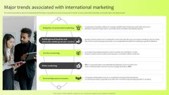 Major Trends Associated With International Marketing Guide For International Marketing Management