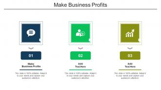 Make Business Profits Ppt Powerpoint Presentation Styles Example Cpb