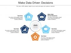 Make data driven decisions ppt powerpoint presentation ideas show cpb