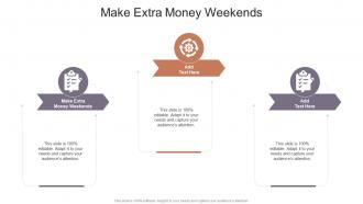 Make Extra Money Weekends In Powerpoint And Google Slides Cpb
