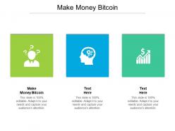 Make money bitcoin ppt powerpoint presentation model background cpb