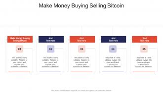 Make Money Buying Selling Bitcoin In Powerpoint And Google Slides Cpb