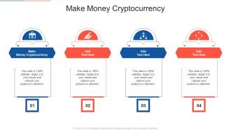 Make Money Cryptocurrency In Powerpoint And Google Slides Cpb
