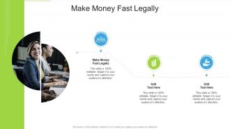 Make Money Fast Legally In Powerpoint And Google Slides Cpb
