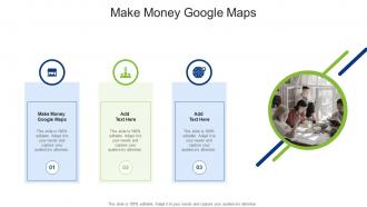 Make Money Google Maps In Powerpoint And Google Slides Cpb