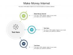 Make money internet ppt powerpoint presentation templates cpb