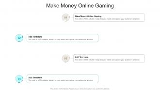 Make Money Online Gaming In Powerpoint And Google Slides Cpb