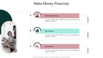 Make Money Passively In Powerpoint And Google Slides Cpb