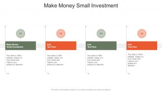 Make Money Small Investment In Powerpoint And Google Slides Cpb