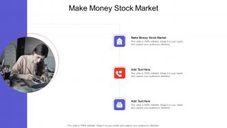 Make Money Stock Market In Powerpoint And Google Slides Cpb