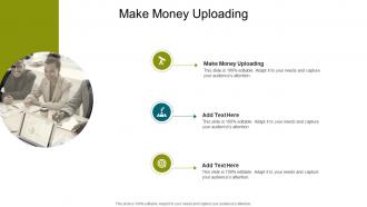 Make Money Uploading In Powerpoint And Google Slides Cpb