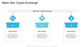 Make Own Crypto Exchange In Powerpoint And Google Slides Cpb