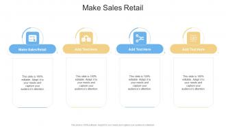 Make Sales Retail In Powerpoint And Google Slides Cpb