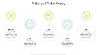 Make Sell Make Money In Powerpoint And Google Slides Cpb
