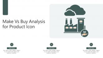 Make Vs Buy Analysis For Product Icon