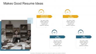 Makes Good Resume Ideas In Powerpoint And Google Slides Cpb