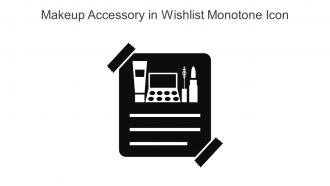 Makeup Accessory In Wishlist Monotone Icon In Powerpoint Pptx Png And Editable Eps Format