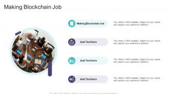 Making Blockchain Job In Powerpoint And Google Slides Cpb