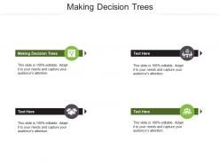 Making decision trees ppt powerpoint presentation slides objects cpb