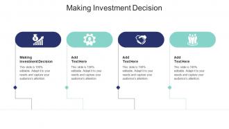Making Investment Decision In Powerpoint And Google Slides Cpb