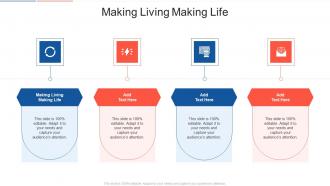 Making Living Making Life In Powerpoint And Google Slides Cpb