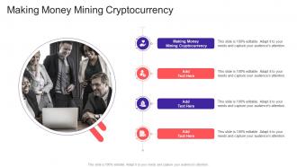 Making Money Mining Cryptocurrency In Powerpoint And Google Slides Cpb