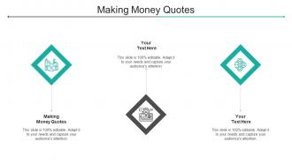 Making Money Quotes Ppt Powerpoint Presentation Gallery Example Cpb