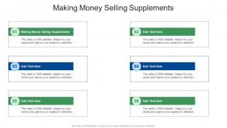 Making Money Selling Supplements In Powerpoint And Google Slides Cpb