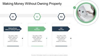 Making Money Without Owning Property In Powerpoint And Google Slides Cpb