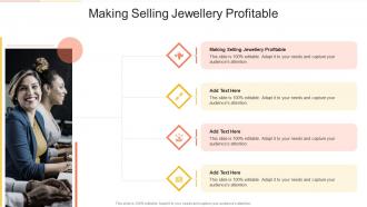 Making Selling Jewellery Profitable In Powerpoint And Google Slides Cpb