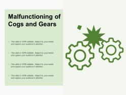 Malfunctioning Of Cogs And Gears