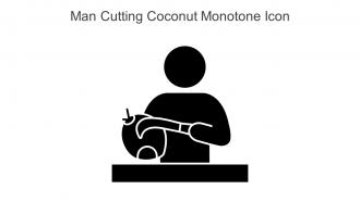 Man Cutting Coconut Monotone Icon In Powerpoint Pptx Png And Editable Eps Format